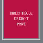 Bibliothèque de droit privé - LGDJ
